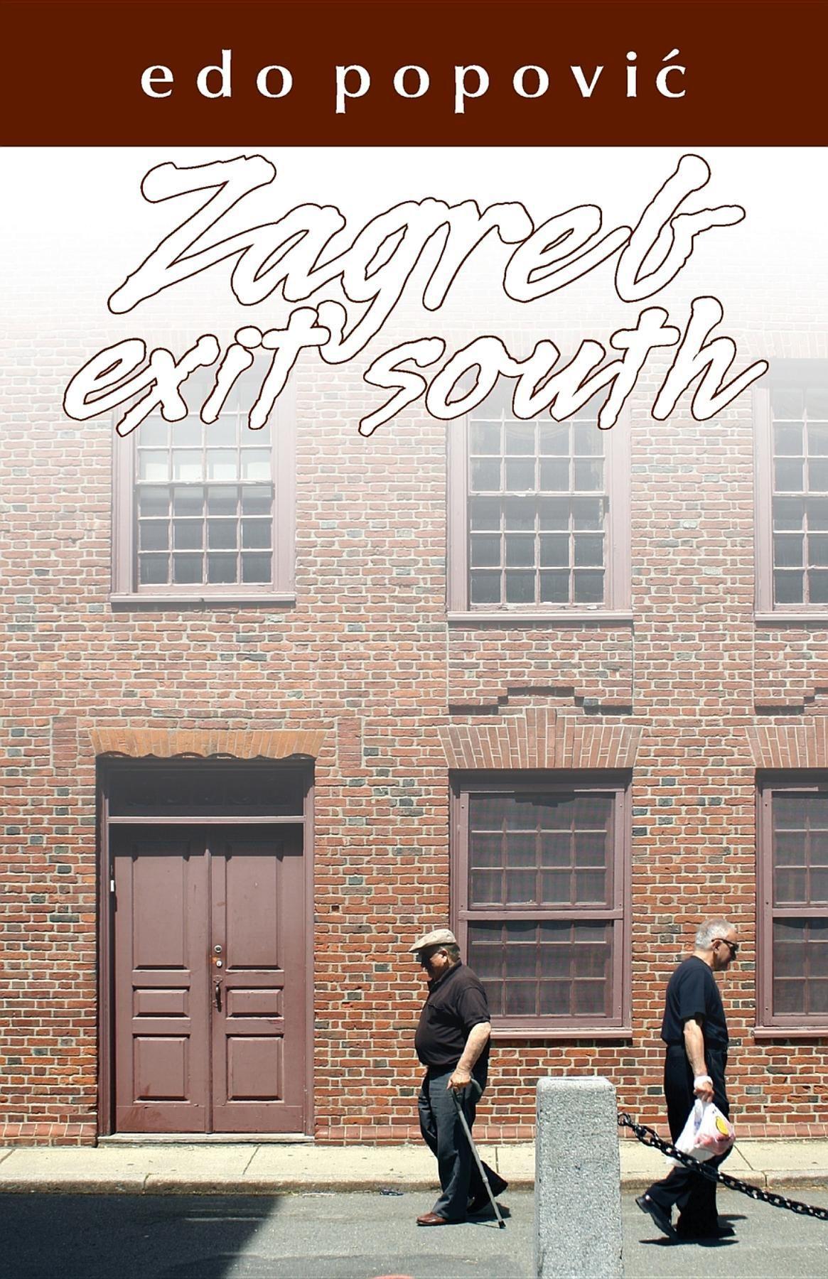 Vorderes Coverbild Zagreb, Exit South