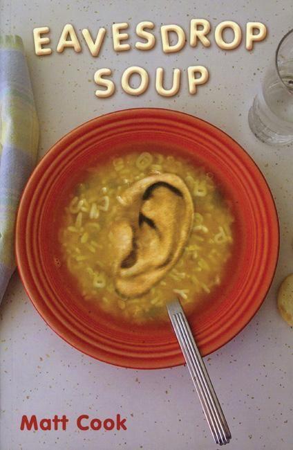 Vorderes Coverbild Eavesdrop Soup