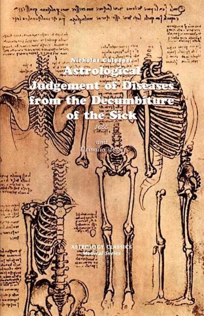 Vorderes Coverbild Astrological Judgement of Diseases from the Decumbiture of the Sick