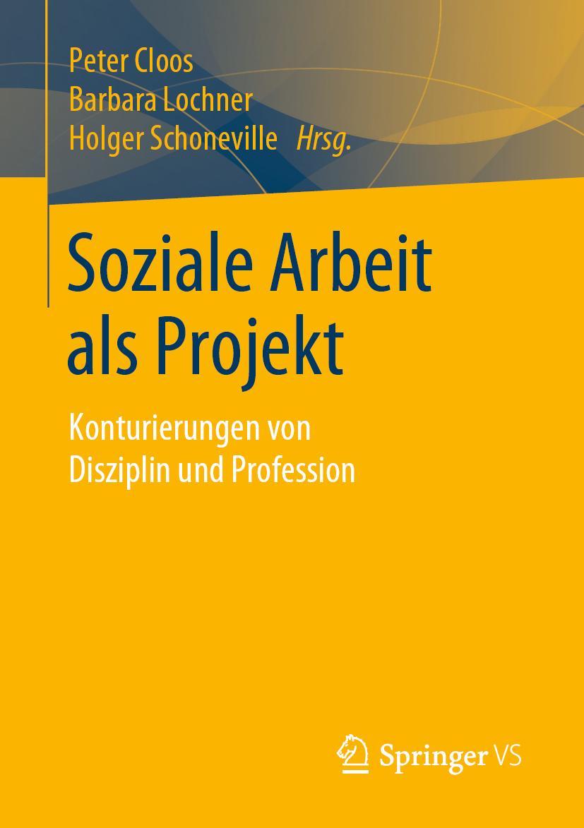 Vorderes Coverbild Soziale Arbeit als Projekt