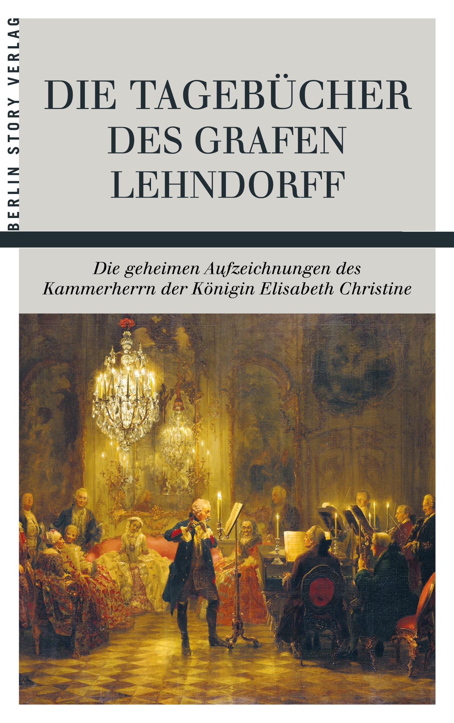 Vorderes Coverbild Die Tagebücher des Grafen Lehndorff