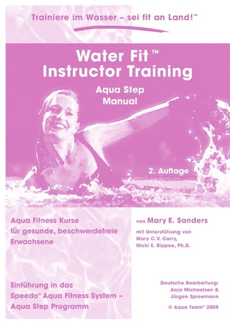 Vorderes Coverbild Water Fit Instructor Training - Aqua Step Manual
