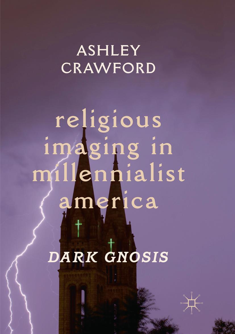 Vorderes Coverbild Religious Imaging in Millennialist America
