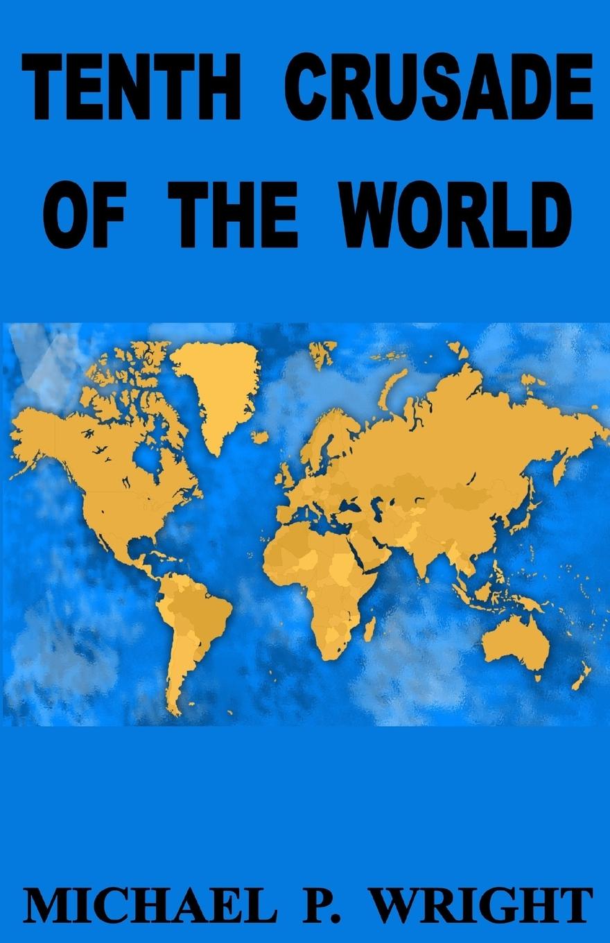 Vorderes Coverbild Tenth Crusade of The World