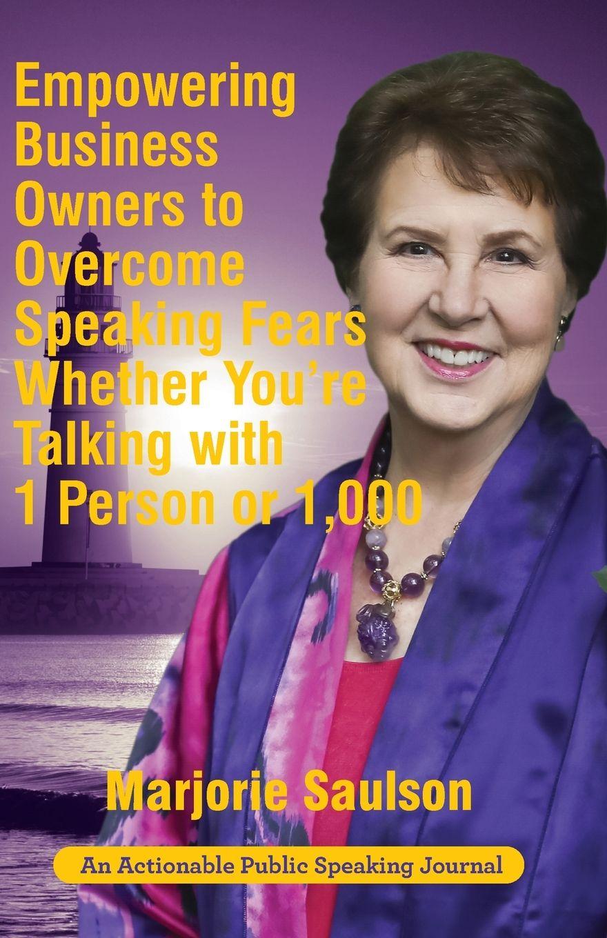 Vorderes Coverbild Empowering Business Owners to Overcome Speaking Fears Whether You're Talking with 1 Person or 1,000