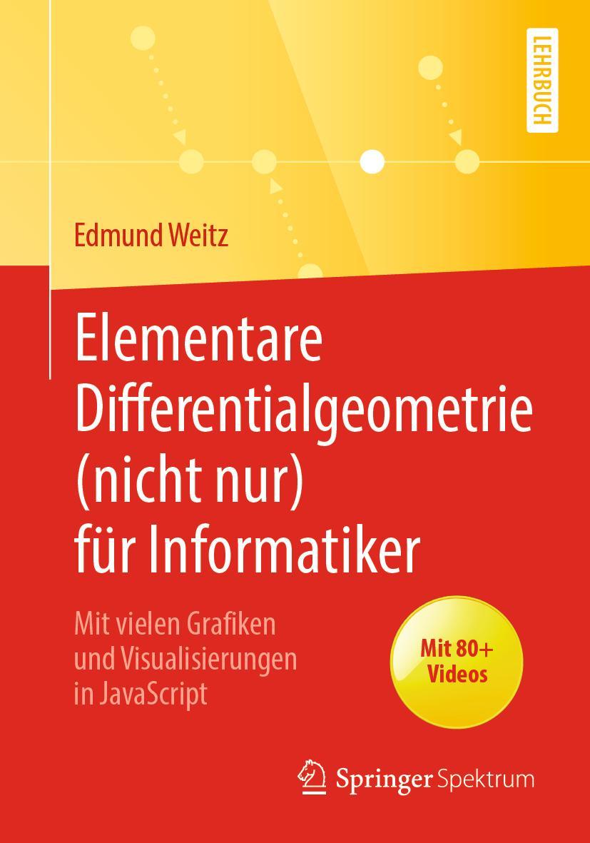 Vorderes Coverbild Elementare Differentialgeometrie (nicht nur) für Informatiker