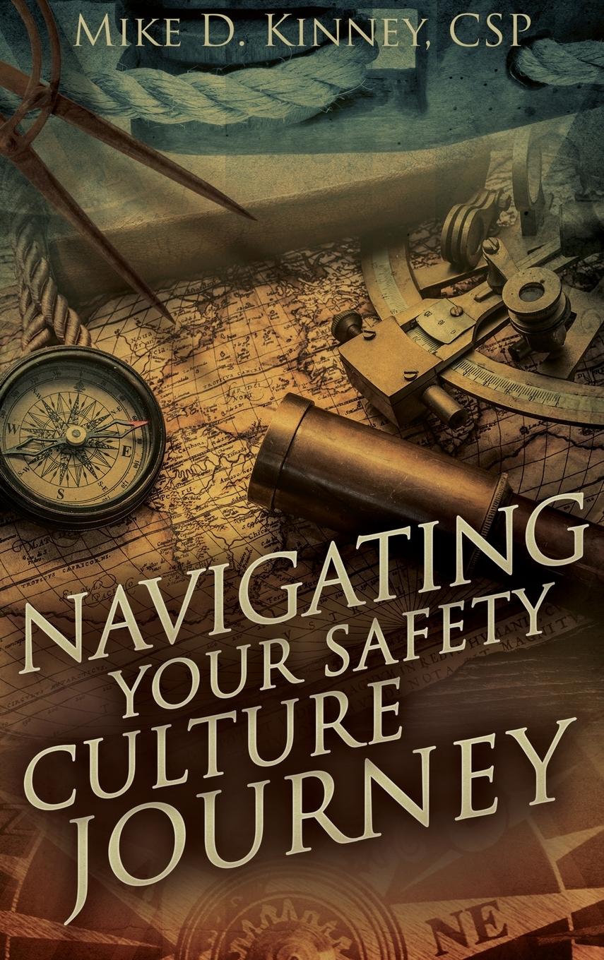 Vorderes Coverbild Navigating Your Safety Culture Journey
