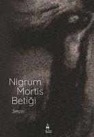 Vorderes Coverbild Nigrum Mortis Betigi