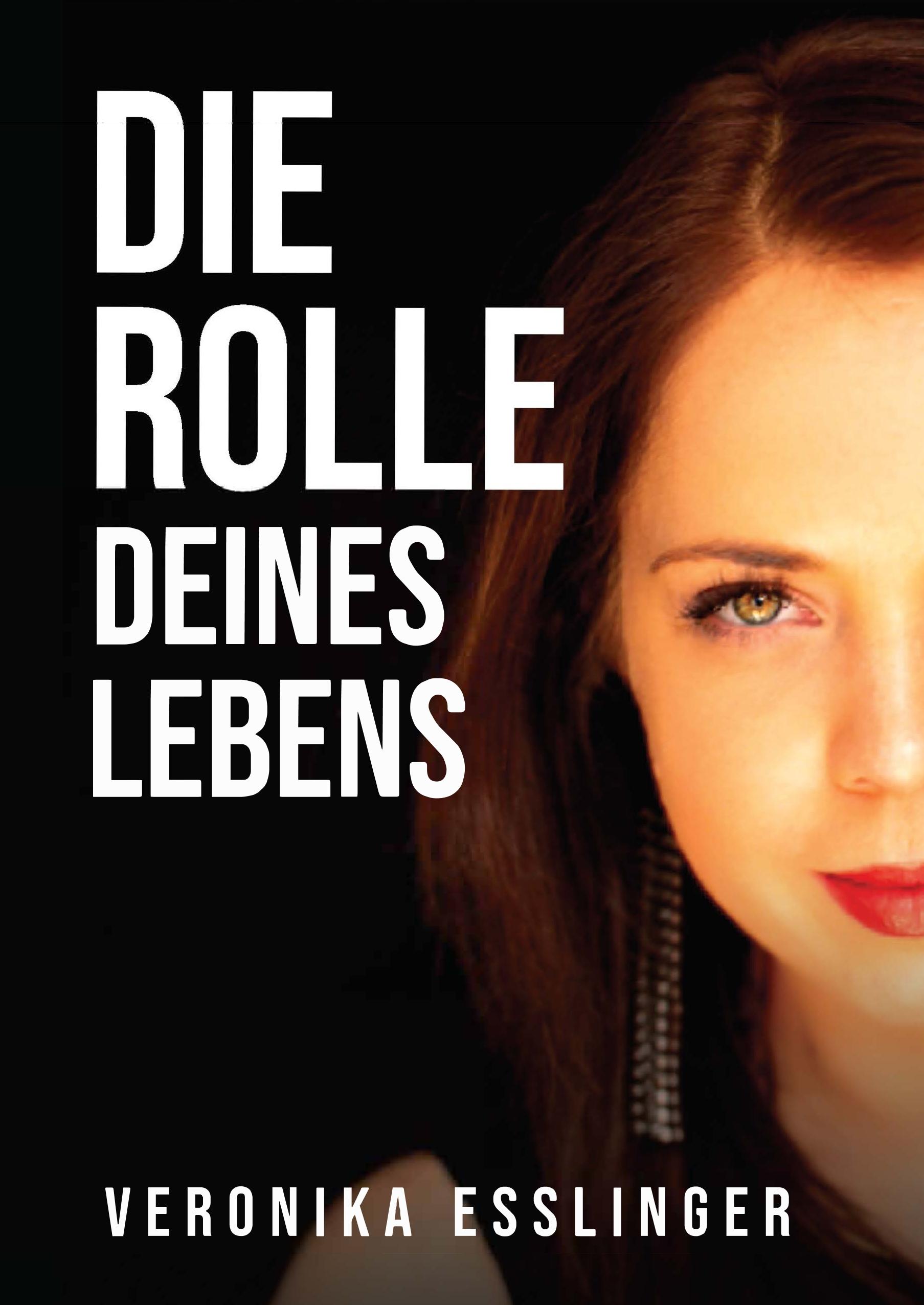 Vorderes Coverbild Die Rolle Deines Lebens