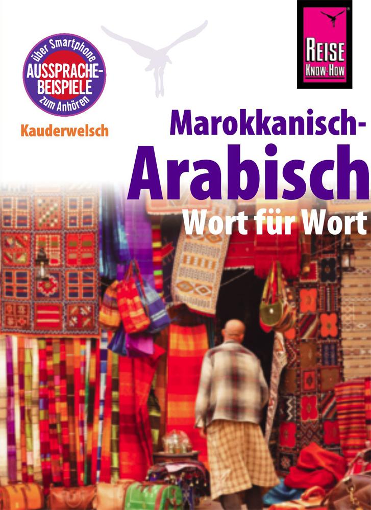 Vorderes Coverbild Reise Know-How Kauderwelsch Marokkanisch-Arabisch - Wort für Wort