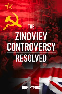 Vorderes Coverbild The Zinoviev Controversy Resolved