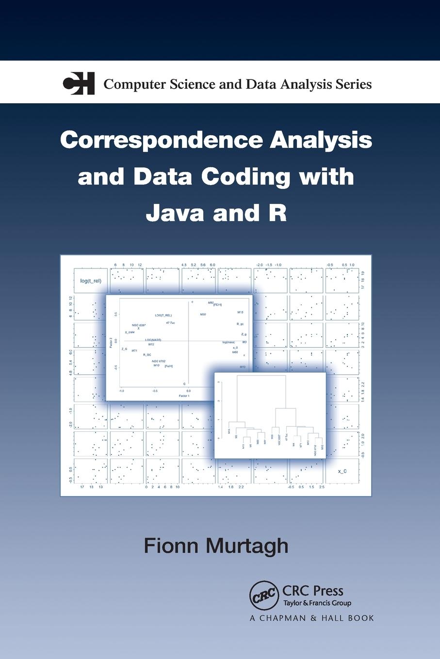 Vorderes Coverbild Correspondence Analysis and Data Coding with Java and R
