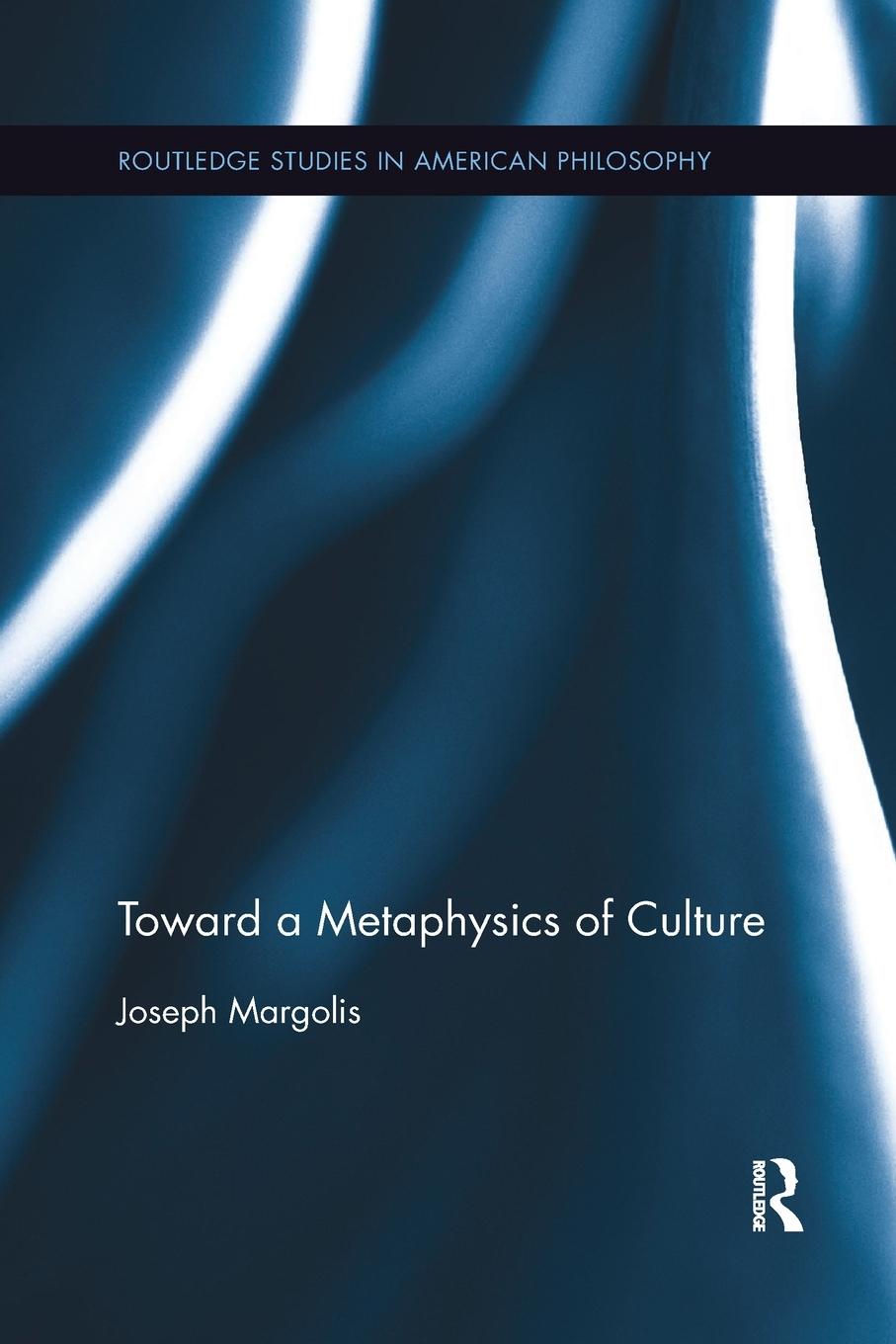 Vorderes Coverbild Toward a Metaphysics of Culture