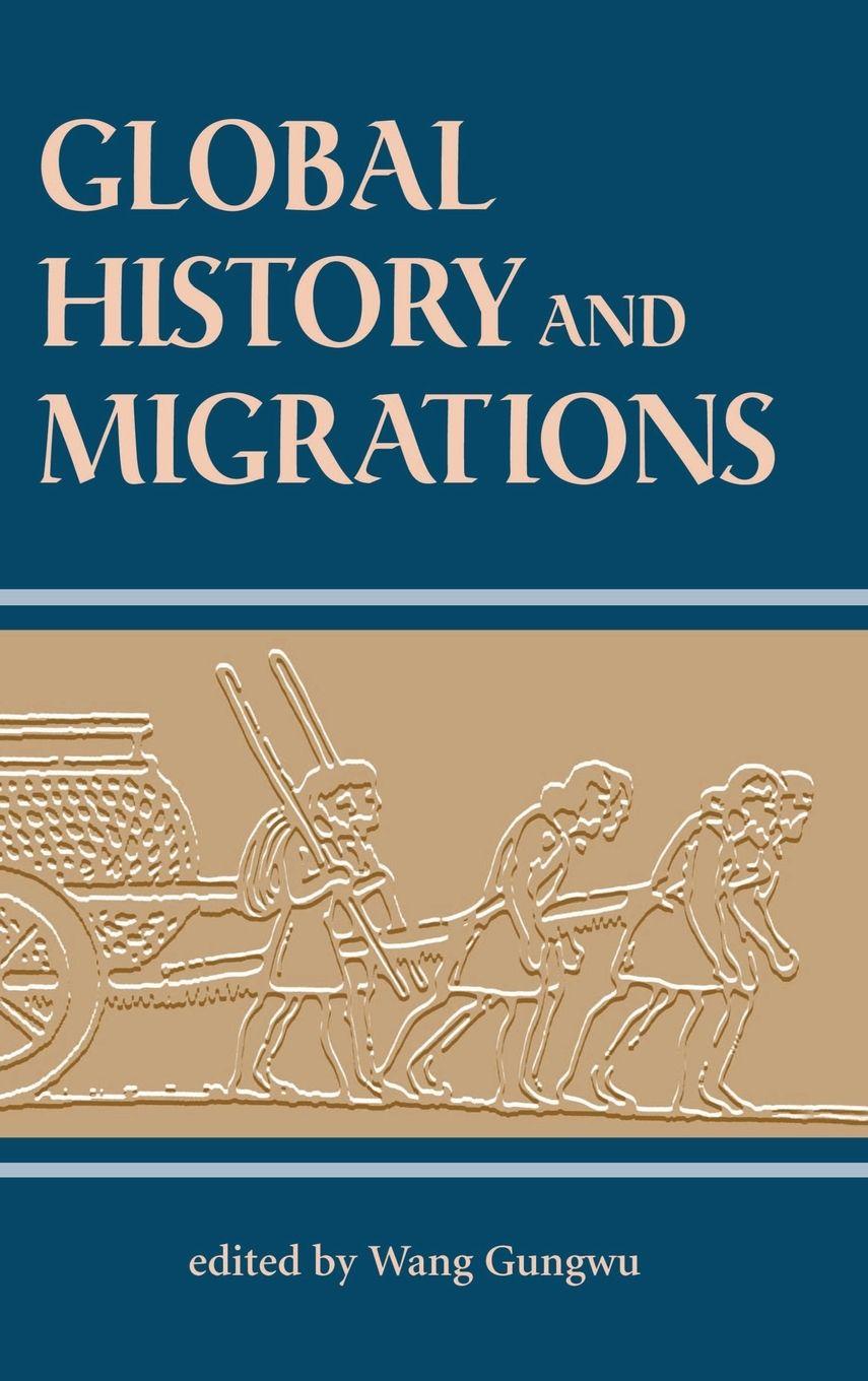 Vorderes Coverbild Global History And Migrations