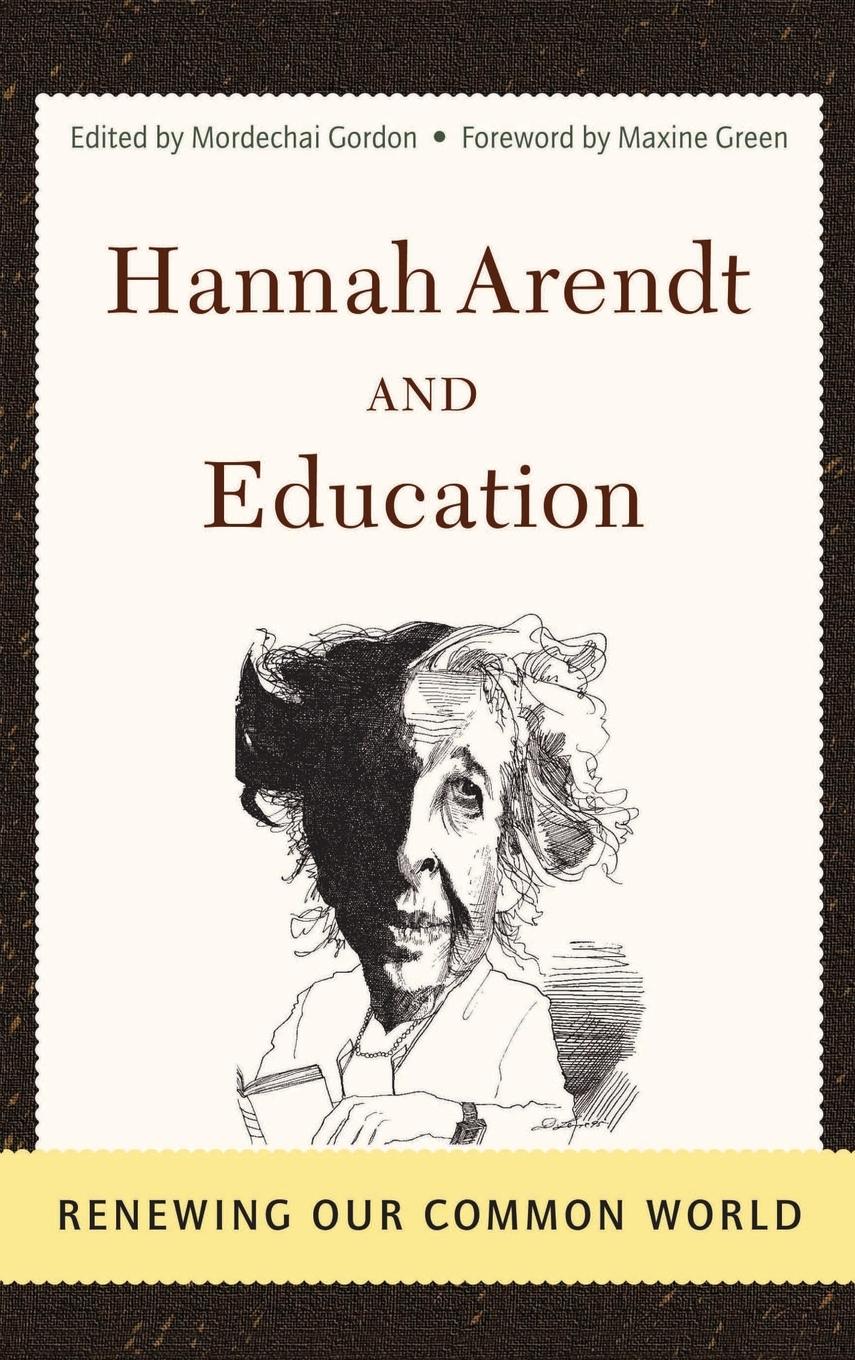 Vorderes Coverbild Hannah Arendt And Education