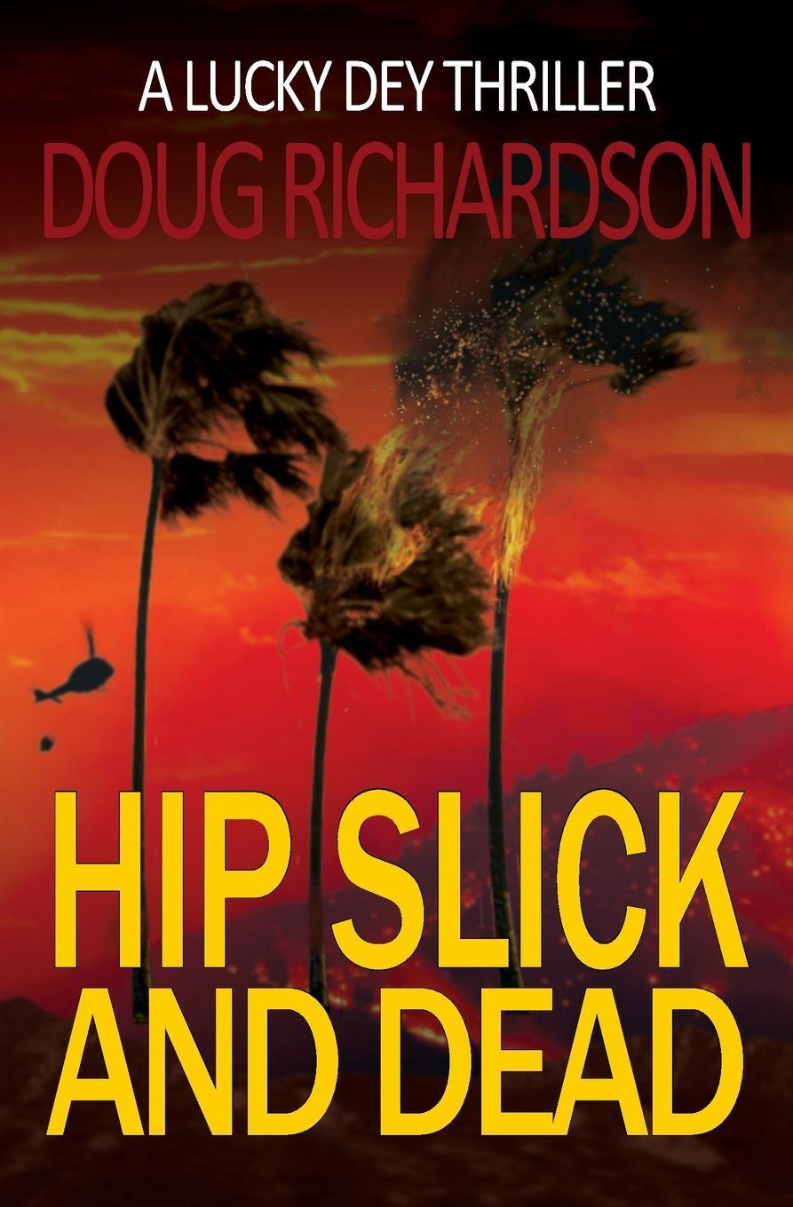 Vorderes Coverbild Hip Slick and Dead