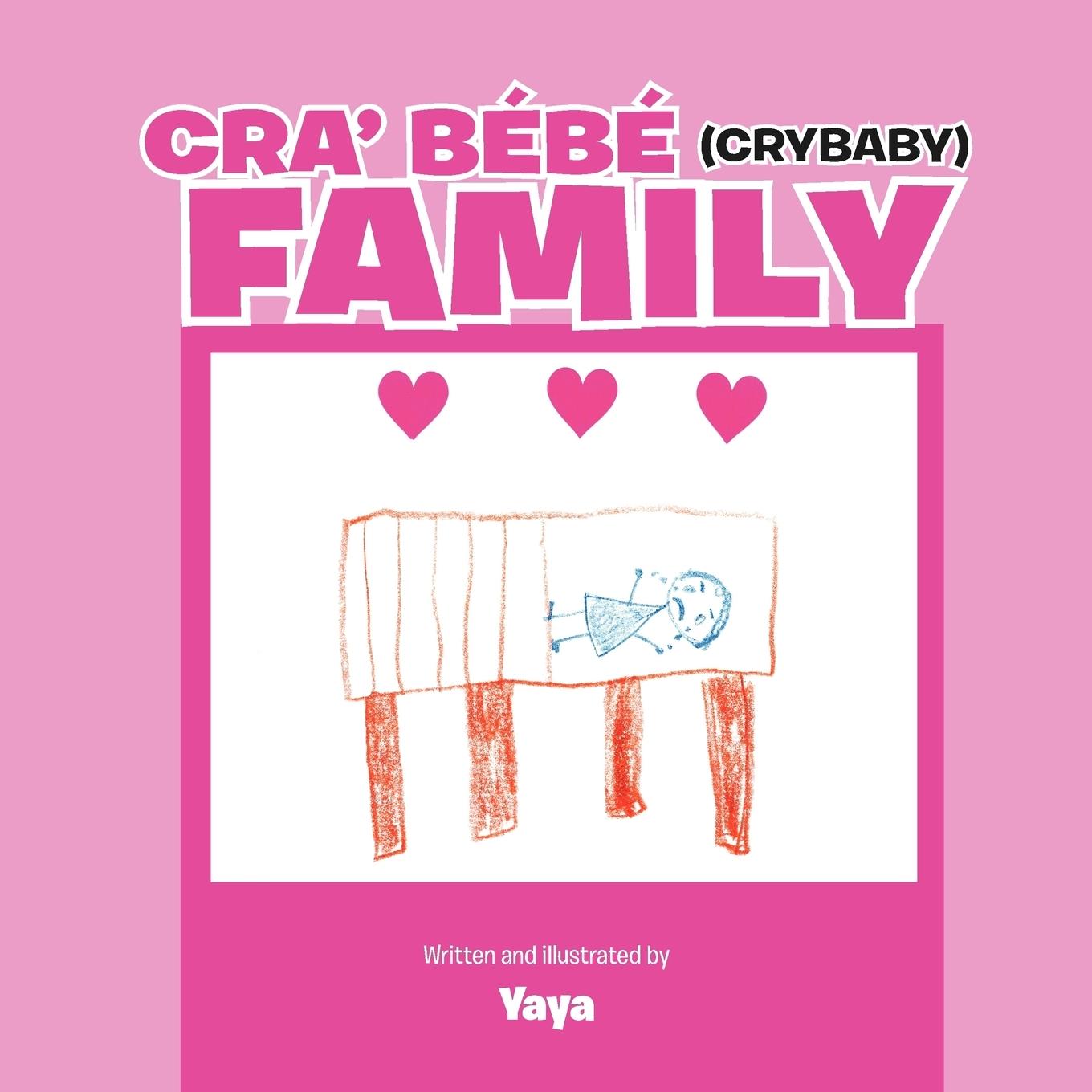 Vorderes Coverbild Cra' Bébé (Crybaby) Family