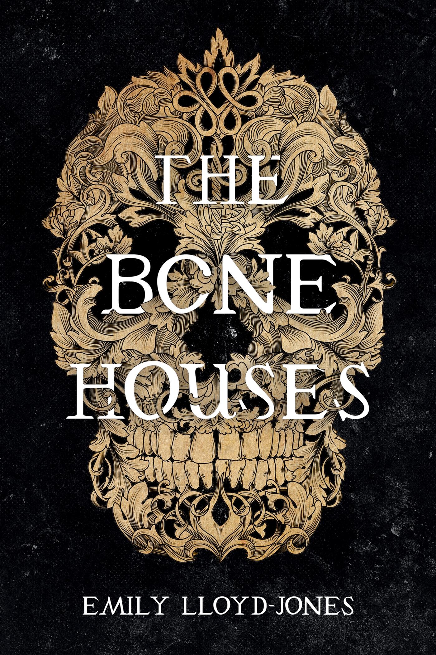 Vorderes Coverbild The Bone Houses
