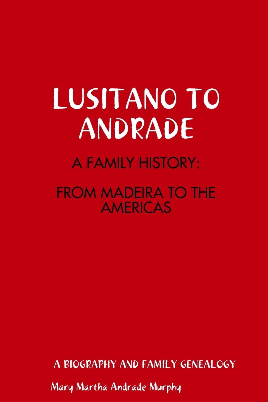 Vorderes Coverbild LUSITANO TO ANDRADE