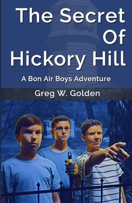 Vorderes Coverbild The Secret Of Hickory Hill
