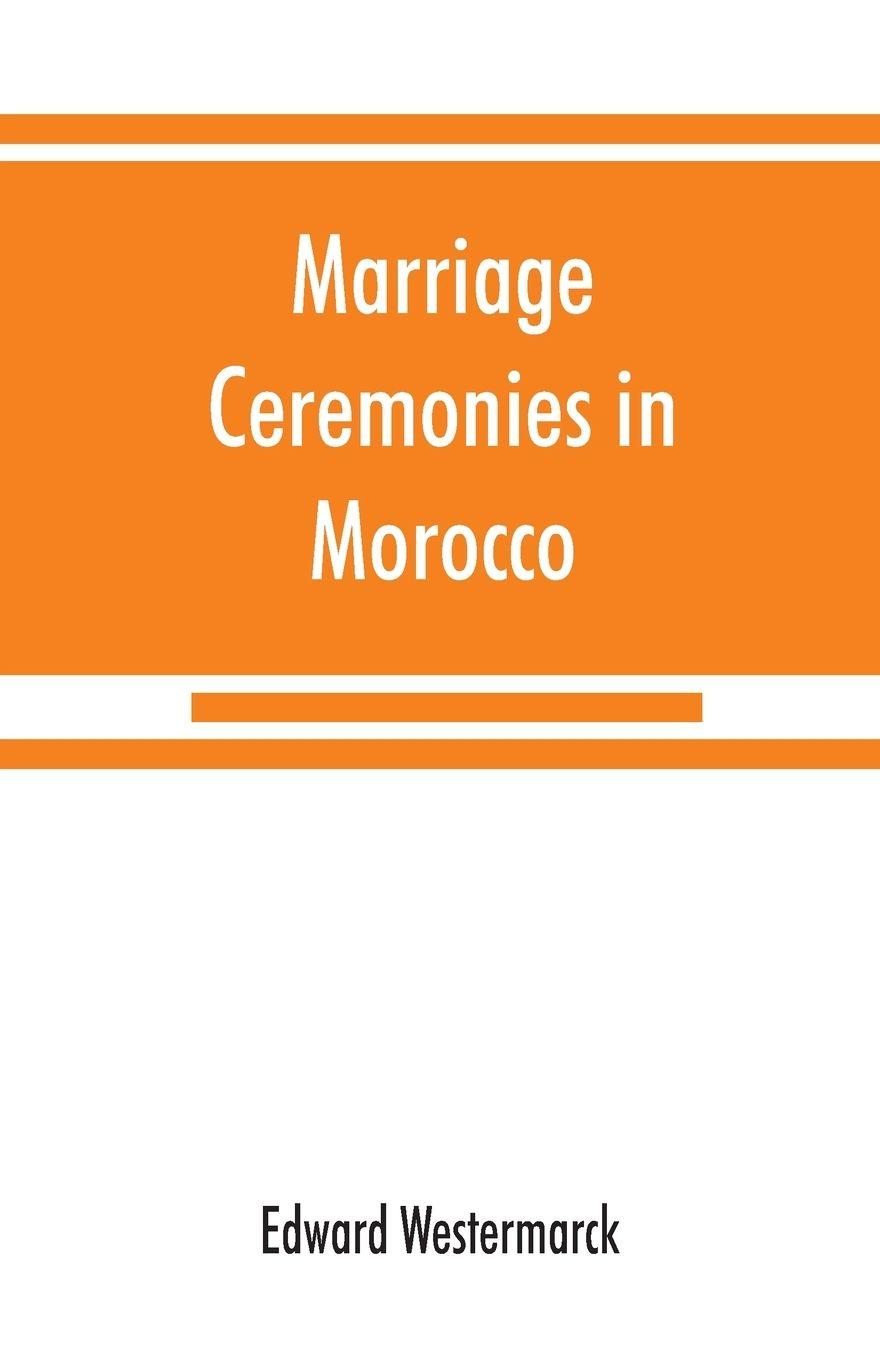 Vorderes Coverbild Marriage ceremonies in Morocco
