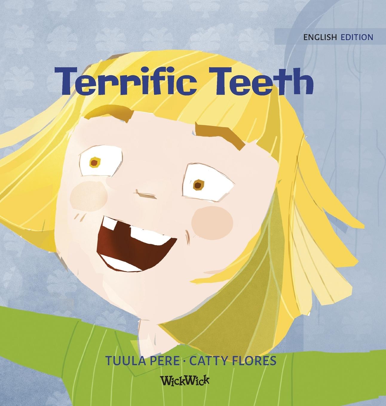Vorderes Coverbild Terrific Teeth
