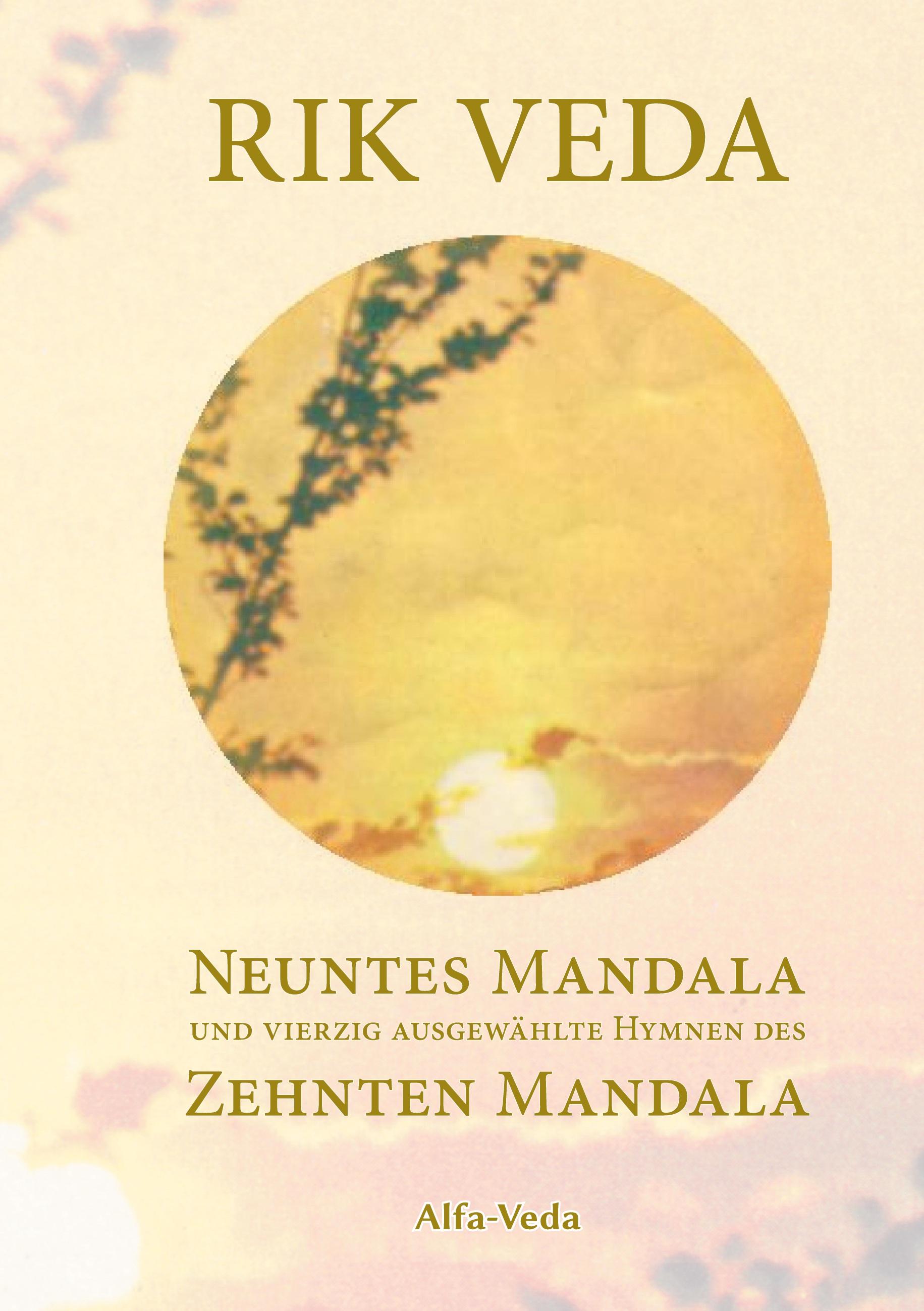 Vorderes Coverbild Rik Veda Neuntes und Zehntes Mandala