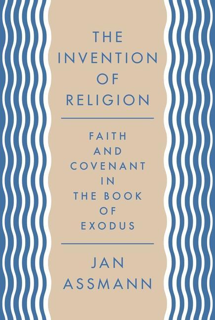 Vorderes Coverbild The Invention of Religion