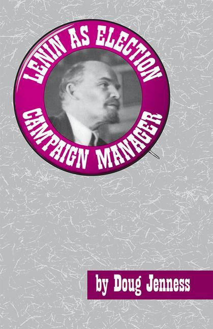 Vorderes Coverbild Lenin as Election Campaign Manager