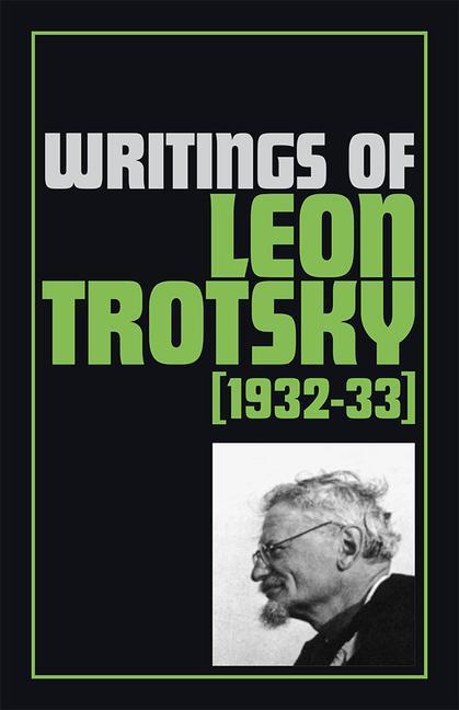 Vorderes Coverbild Writings of Leon Trotsky (1932-33)