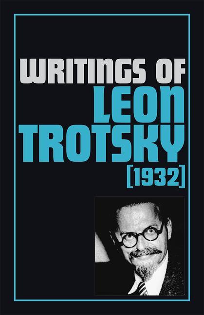 Vorderes Coverbild Writings of Leon Trotsky (1932)