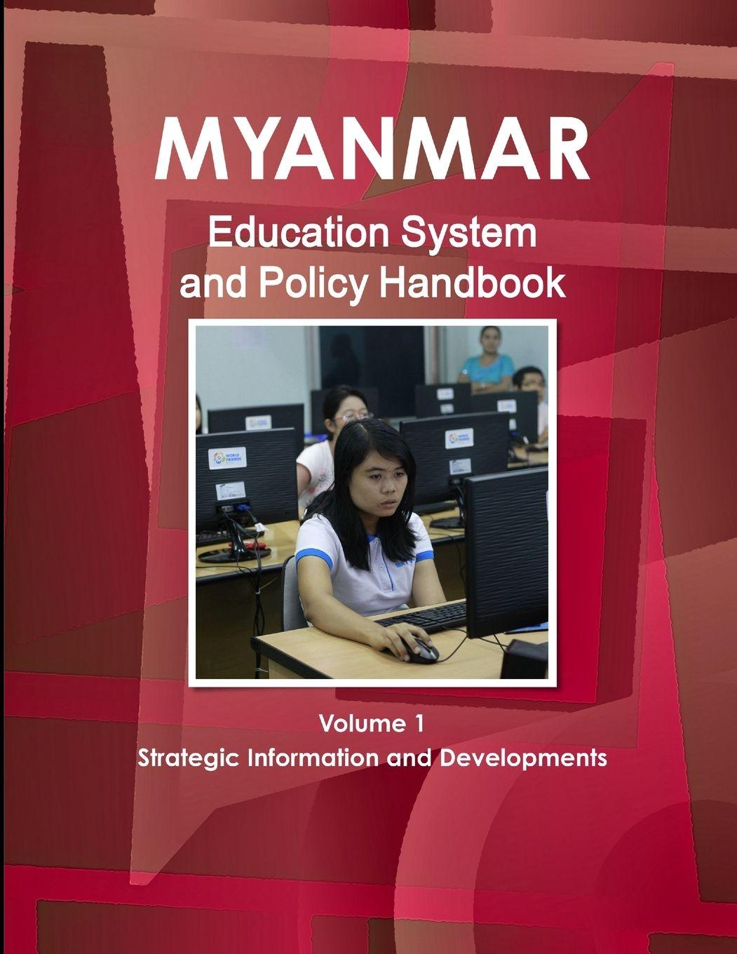 Vorderes Coverbild Myanmar Education System and Policy Handbook Volume 1 Strategic Information and Developments
