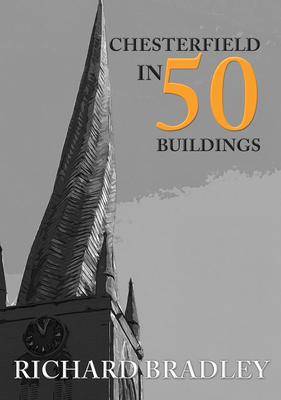 Vorderes Coverbild Chesterfield in 50 Buildings