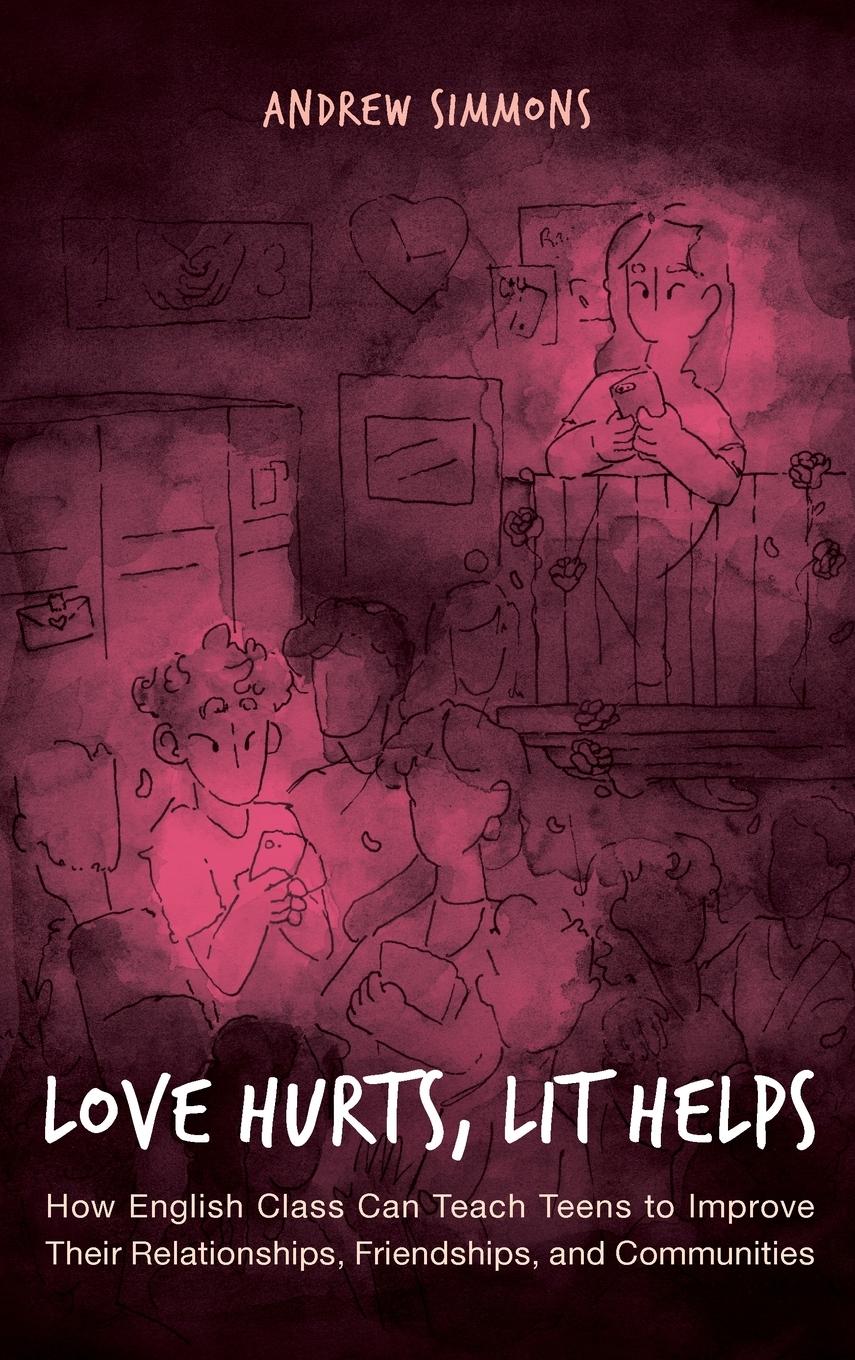 Vorderes Coverbild Love Hurts, Lit Helps