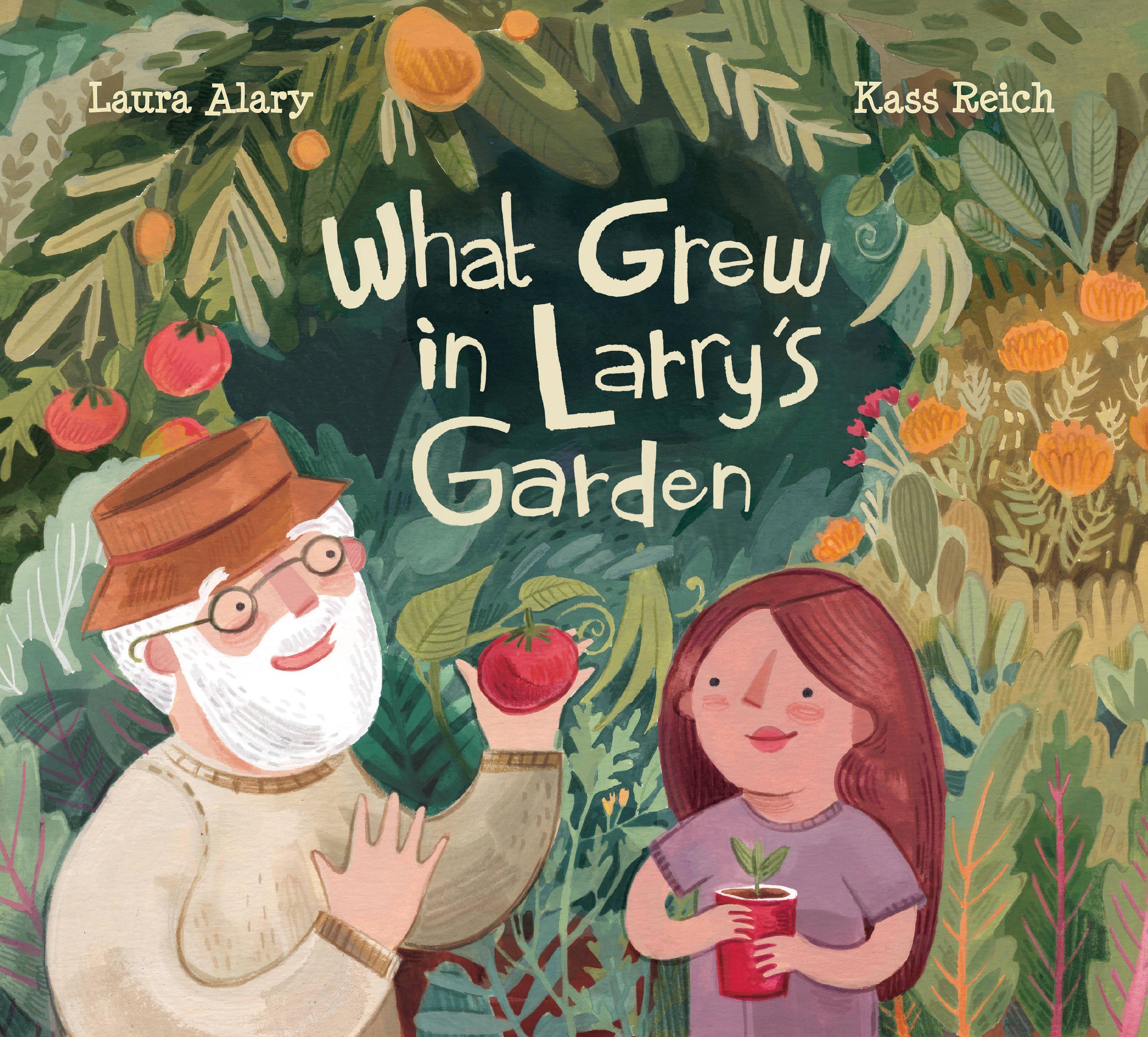 Vorderes Coverbild What Grew in Larry's Garden