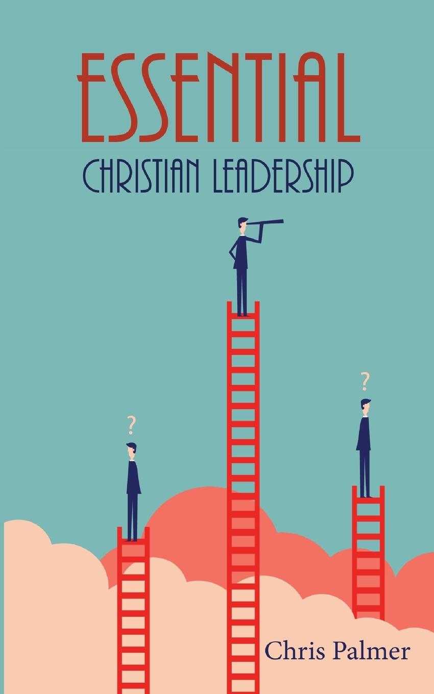 Vorderes Coverbild Essential Christian Leadership