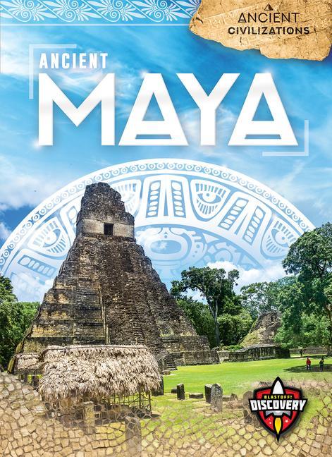 Vorderes Coverbild Ancient Maya