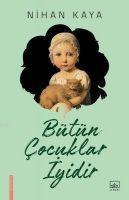 Vorderes Coverbild Bütün Cocuklar Iyidir