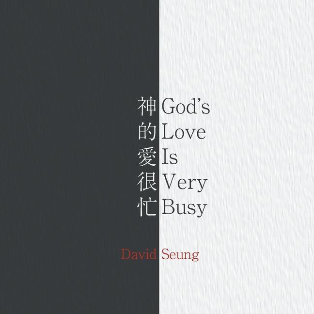 Vorderes Coverbild God's Love Is Very Busy
