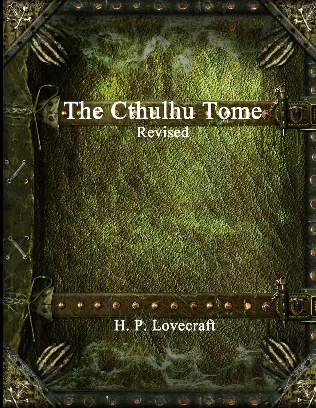 Vorderes Coverbild The Cthulhu Tome Revised