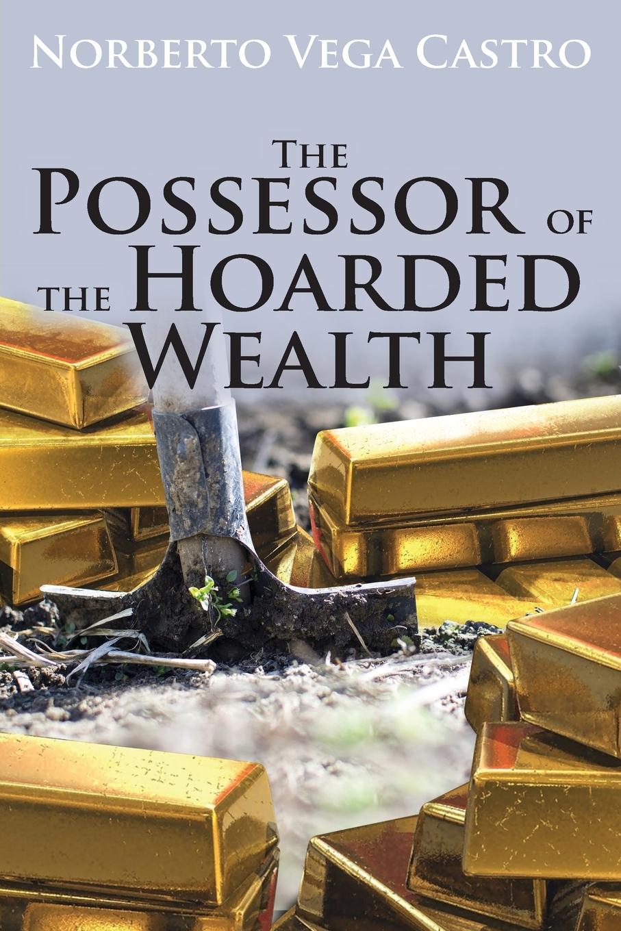 Vorderes Coverbild The Possessor of the Hoarded Wealth