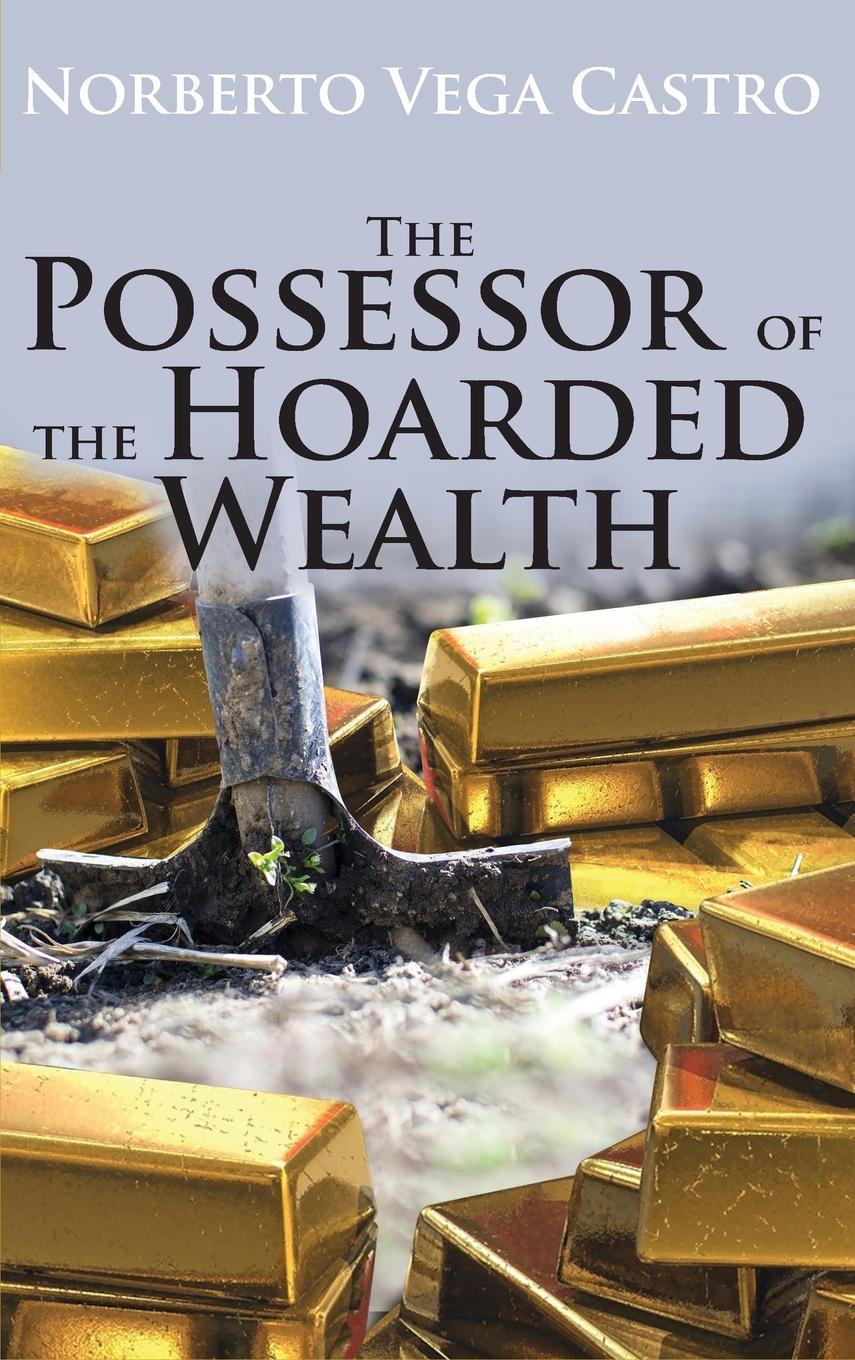 Vorderes Coverbild The Possessor of the Hoarded Wealth