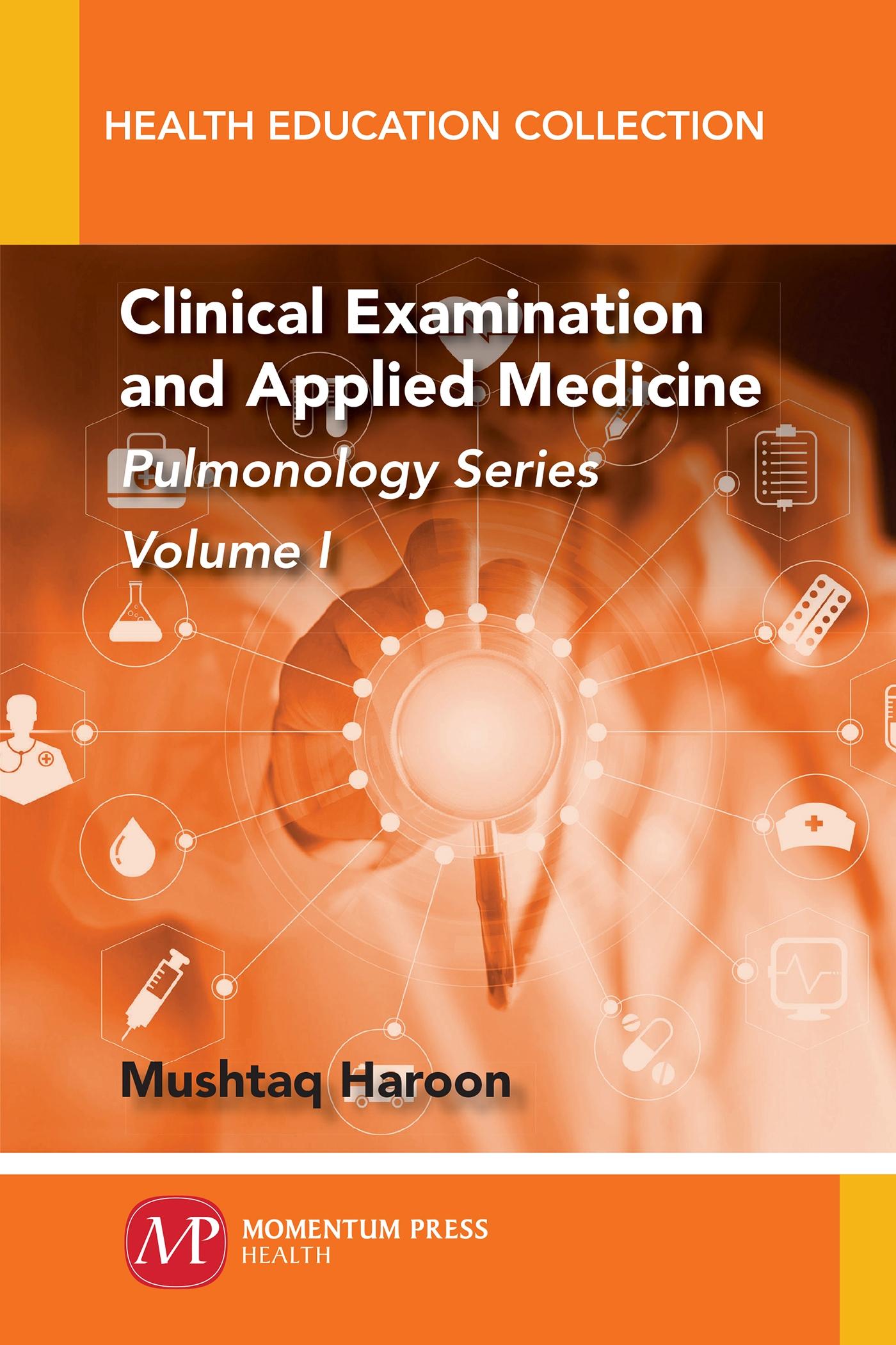 Vorderes Coverbild Clinical Examination and Applied Medicine, Volume I