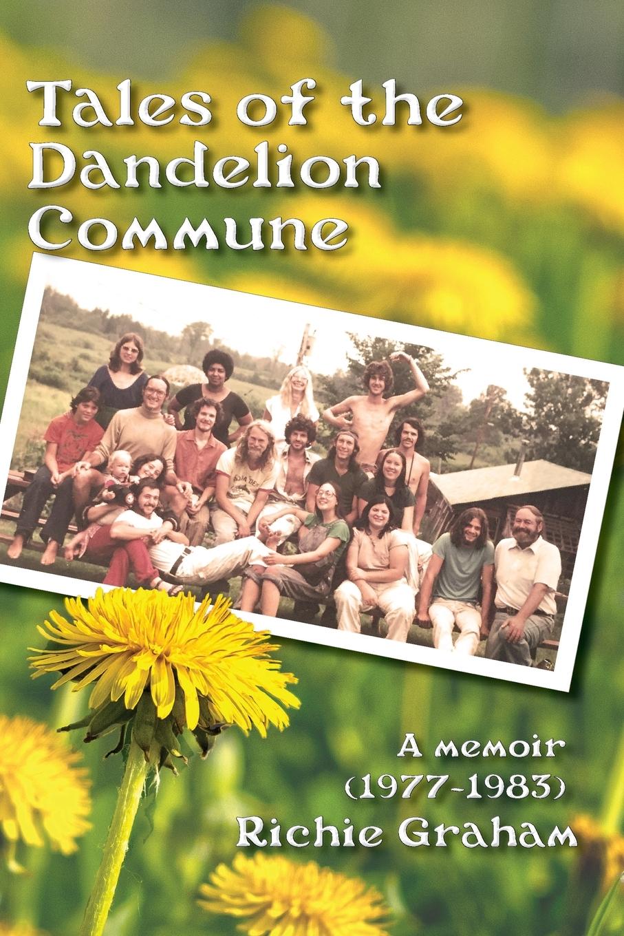 Vorderes Coverbild Tales of the Dandelion Commune