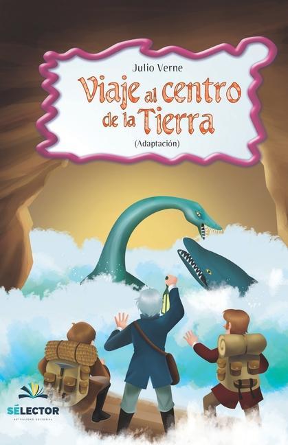 Vorderes Coverbild Viaje al centro de la Tierra
