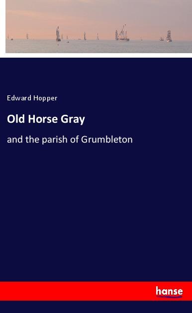Vorderes Coverbild Old Horse Gray