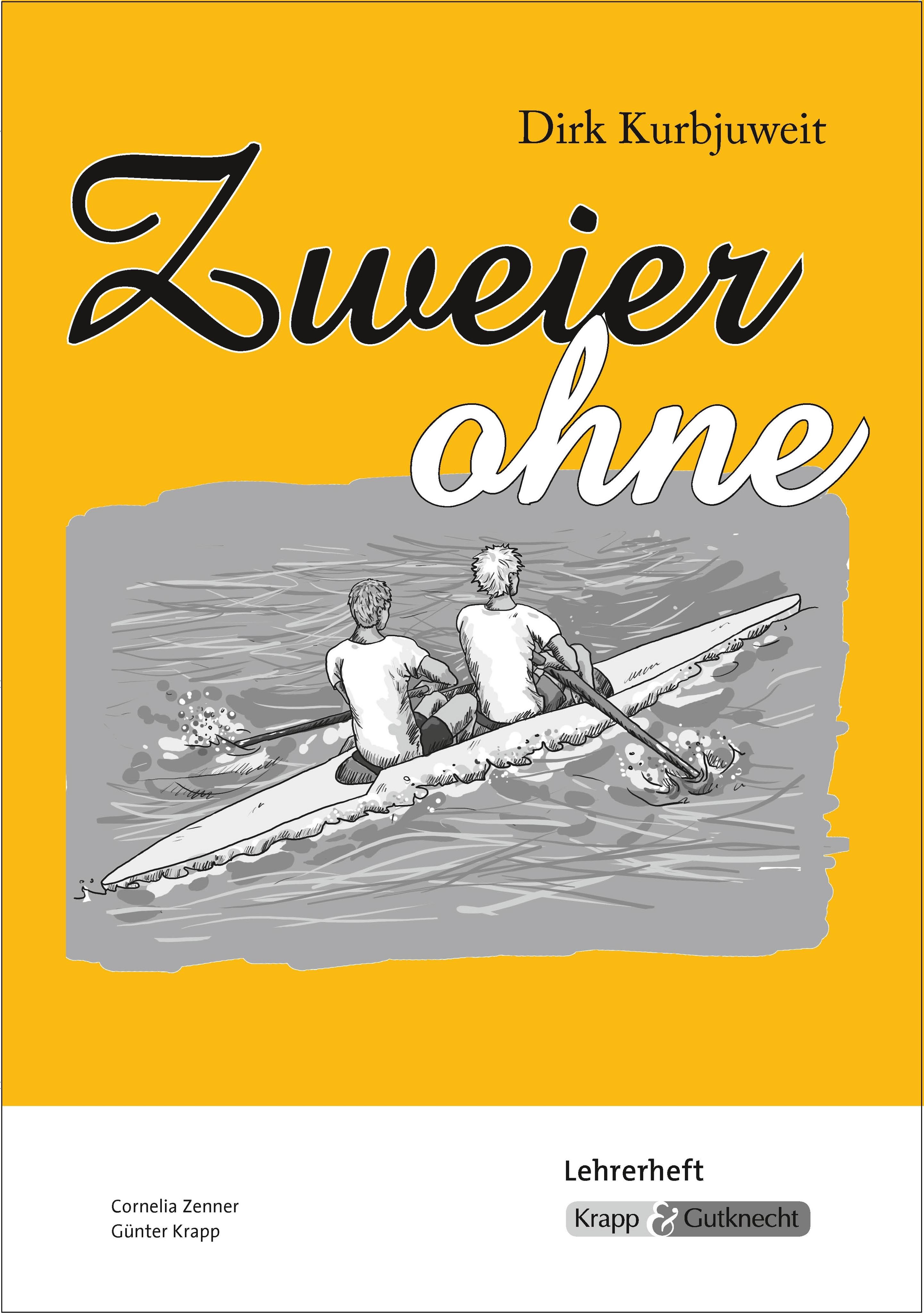 Vorderes Coverbild Zweier ohne - Dirk Kurbjuweit - Unterrichtsmaterialien
