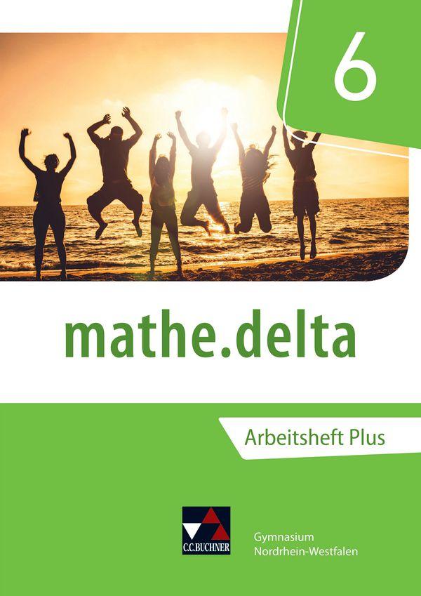 Vorderes Coverbild mathe.delta 6 Arbeitsheft plus Nordrhein-Westfalen