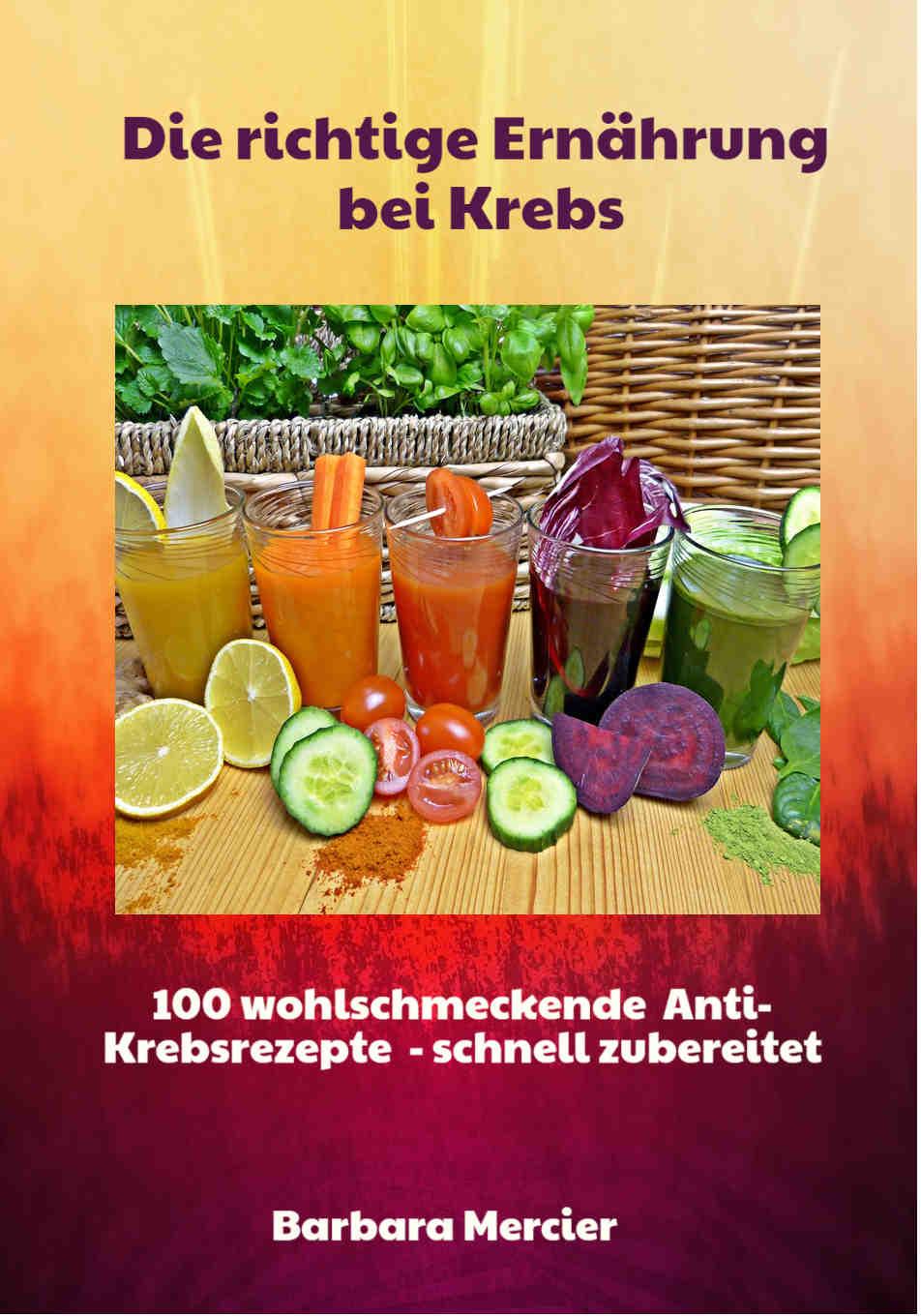 Vorderes Coverbild Die richtige Ernährung bei Krebs