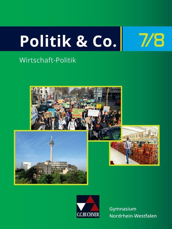 Vorderes Coverbild Politik & Co. Neu 7/8 Lehrbuch Nordrhein-Westfalen